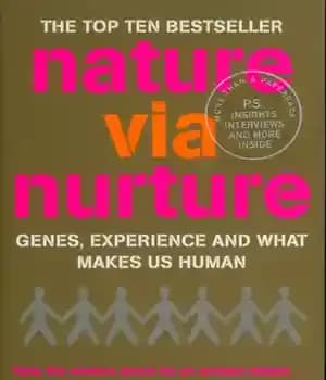 دانلود کتاب Nature via nurture genes, experience and what makes us human – طبیعت از طریق ژن ها، تجربه و…