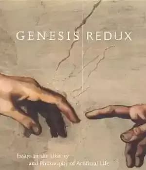 دانلود کتاب Genesis Redux Essays in the History and Philosophy of Artificial Life – مقاله های پیدایش ردوکس در تاریخ…