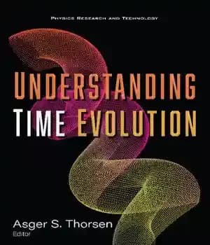 دانلود کتاب Understanding Time Evolution – درک تکامل زمان