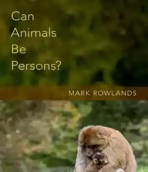 دانلود کتاب Can Animals Be Persons? – آیا حیوانات می توانند شخص باشند؟