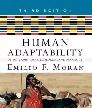دانلود کتاب Human Adaptability: An Introduction to Ecological Anthropology – سازگاری انسان: درآمدی بر انسان شناسی بوم شناختی
