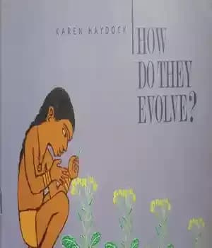 دانلود کتاب HOW DO THEY EVOLVE ? – چگونه تکامل می یابند؟