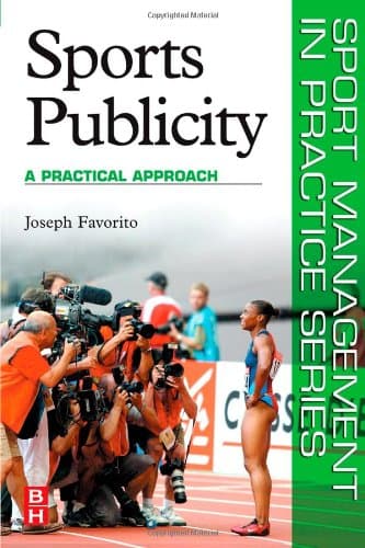 کتاب Sports Publicity: A Practical Approach (Sport Management in Practice) نسخه کامل