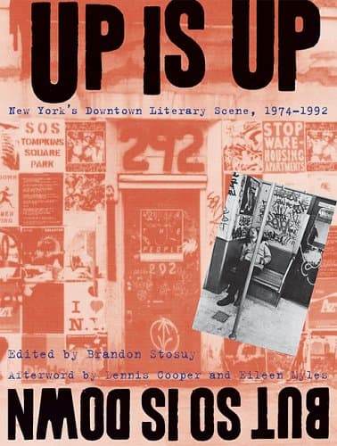 کتاب Up Is Up, But So Is Down: New York’s Downtown Literary Scene, 1974-1992 نسخه کامل