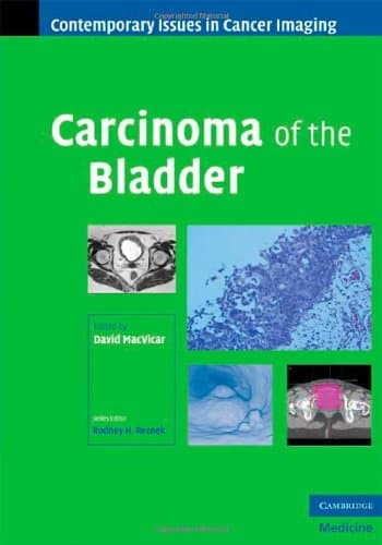 کتاب Carcinoma of the Bladder (Contemporary Issues in Cancer Imaging) نسخه کامل