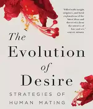 دانلود کتاب The Evolution of Desire: Strategies of Human Mating – تکامل میل: استراتژی های جفت گیری انسان — تصویر ۲