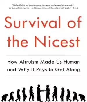 دانلود کتاب Survival of the nicest: how altruism made us human and why it pays to get along – بقای…
