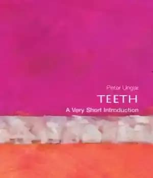 دانلود کتاب Teeth: a very short introduction – دندان ها: یک مقدمه بسیار کوتاه