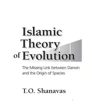دانلود کتاب Islamic Theory of Evolution : The Missing Link Between Darwin and the Origin of Species – نظریه تکامل…