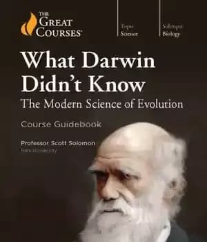 دانلود کتاب What Darwin DidnÖt Know: The Modern Science of Evolution – آنچه داروین نمی دانست: علم مدرن تکامل