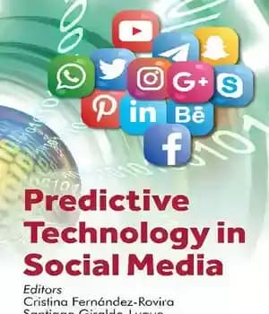 دانلود کتاب Predictive Technology in Social Media – فناوری پیش بینی در رسانه های اجتماعی