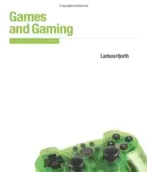 دانلود کتاب Games and Gaming: An Introduction to New Media – بازی ها و بازی ها: مقدمه ای برای رسانه…