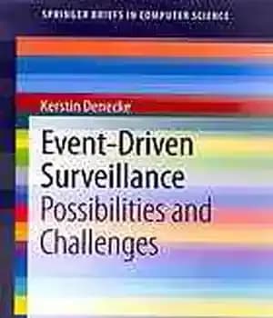 دانلود کتاب Event-Driven Surveillance: Possibilities and Challenges – نظارت رویداد محور: احتمالات و چالش ها