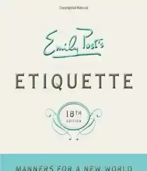 دانلود کتاب Emily Post’s Etiquette, 18th Edition – آداب امیلی پست، ویرایش هجدهم