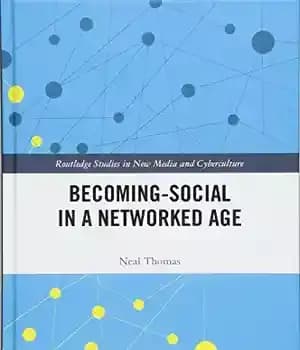 دانلود کتاب Becoming-Social in a Networked Age – اجتماعی شدن در عصر شبکه ای