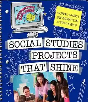 دانلود کتاب Social Studies Projects that Shine: Super Smart Information Strategies – پروژه های مطالعات اجتماعی که می درخشند: استراتژی…