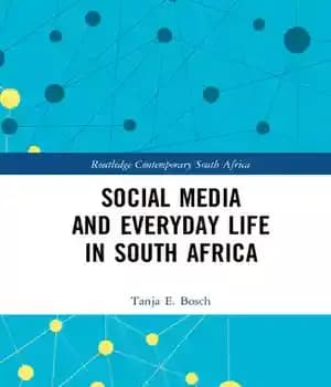 دانلود کتاب Social Media and Everyday Life in South Africa – رسانه های اجتماعی و زندگی روزمره در آفریقای جنوبی