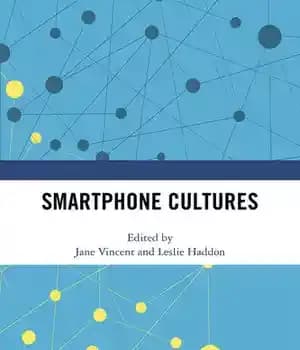دانلود کتاب Smartphone Cultures – فرهنگ گوشی های هوشمند