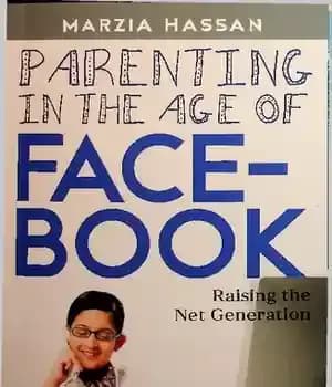 دانلود کتاب Parenting in the Age of FACEBOOK – Raising the Net Generation – فرزندپروری در عصر فیس بوک –…