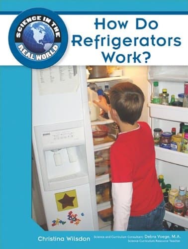 کتاب How Do Refrigerators Work? (Science in the Real World) نسخه کامل
