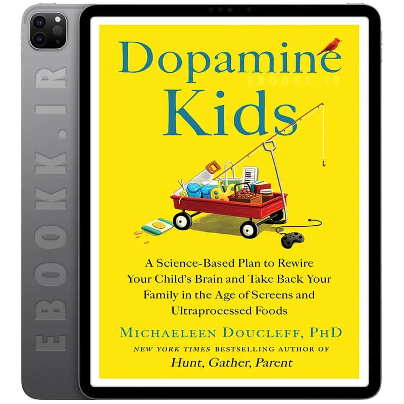 دانلود کتاب Dopamine Kids 2026