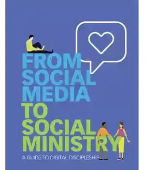 دانلود کتاب From Social Media to Social Ministry: A Guide to Digital Discipleship – از رسانه های اجتماعی تا وزارت…