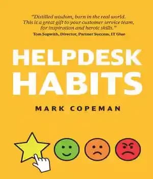دانلود کتاب Helpdesk Habits: Become a helpdesk superhero and make yourself indispensable. – عادات Helpdesk: به یک ابرقهرمان میز کمک…
