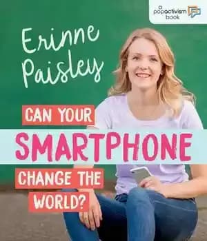 دانلود کتاب Can Your Smartphone Change the World? (Popactivism) – آیا گوشی هوشمند شما می تواند دنیا را تغییر دهد؟…