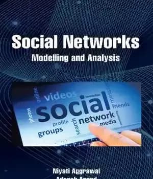 دانلود کتاب Social Networks: Modeling and Analysis – شبکه های اجتماعی: مدل سازی و تحلیل