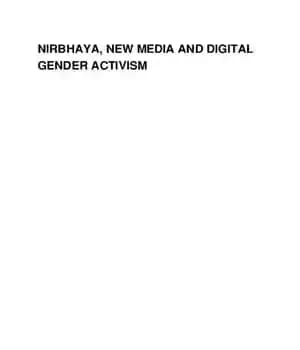 دانلود کتاب Nirbhaya, New Media and Digital Gender Activism – نیربهایا، رسانه های جدید و فعالیت جنسیتی دیجیتال