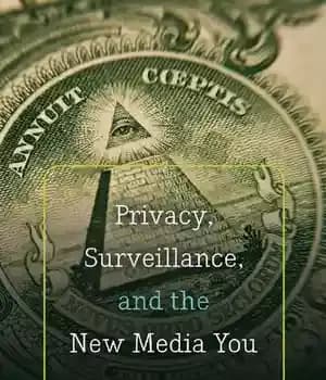دانلود کتاب Privacy, Surveillance, and the New Media You – حریم خصوصی، نظارت و رسانه جدید شما