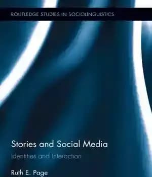 دانلود کتاب Stories and Social Media: Identities and Interaction – داستان ها و رسانه های اجتماعی: هویت ها و تعامل