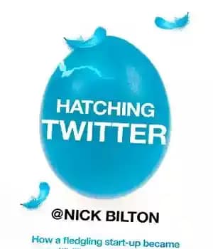 دانلود کتاب Hatching Twitter – جوجه ریزی توییتر