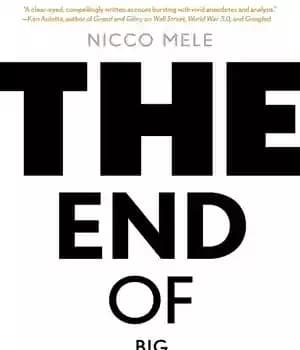 دانلود کتاب The end of big: how the internet makes David the new Goliath – پایان بزرگ: چگونه اینترنت دیوید…