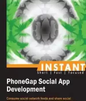 دانلود کتاب PhoneGap Social App Development: Consume social network feeds and share social network content using native plugins and PhoneGap…