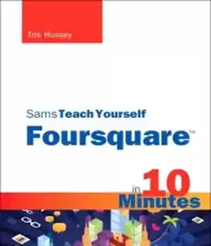 دانلود کتاب Sams Teach Yourself Foursquare in 10 Minutes – سامز در 10 دقیقه به خودتان چهار ضلعی را آموزش…