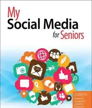 دانلود کتاب My Social Media for Seniors – رسانه های اجتماعی من برای سالمندان