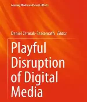 دانلود کتاب Playful Disruption of Digital Media – اختلال بازیگوش رسانه های دیجیتال