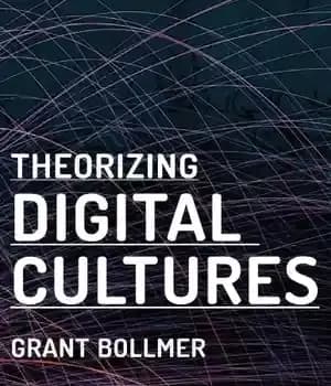 دانلود کتاب Theorizing Digital Cultures – نظریه پردازی فرهنگ های دیجیتال