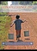 کتاب Climate Change 2007 – Impacts, Adaptation and Vulnerability: Working Group II contribution to the Fourth Assessment Report of the IPCC نسخه کامل