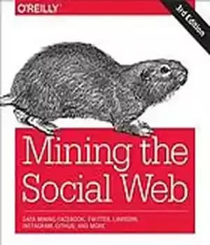 دانلود کتاب Mining the Social Web – استخراج وب اجتماعی