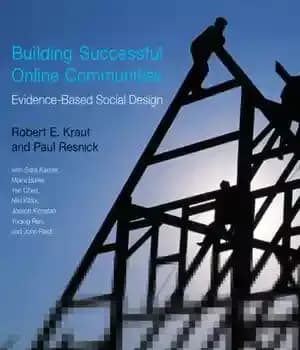 دانلود کتاب Building Successful Online Communities: Evidence-Based Social Design – ایجاد جوامع آنلاین موفق: طراحی اجتماعی مبتنی بر شواهد — تصویر ۲