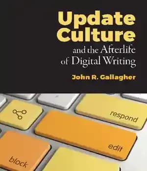دانلود کتاب Update Culture and the Afterlife of Digital Writing – فرهنگ و زندگی پس از مرگ دیجیتال نویسی را…