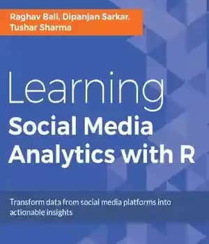 دانلود کتاب Learning Social Media Analytics with R – آموزش تجزیه و تحلیل رسانه های اجتماعی با R
