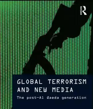 دانلود کتاب Global terrorism and new media: the post-Al Qaeda generation – تروریسم جهانی و رسانه های جدید: نسل پس…
