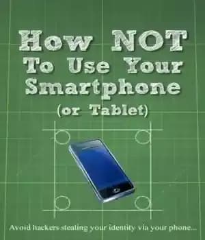 دانلود کتاب How Not to Use Your Smartphone – چگونه از گوشی هوشمند خود استفاده نکنیم