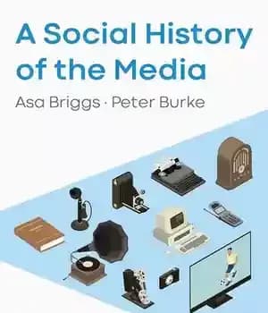 دانلود کتاب A Social History of the Media – تاریخ اجتماعی رسانه ها