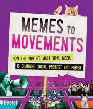 دانلود کتاب Memes to movements : how the world’s most viral media is changing social protest and power – الگوهای…