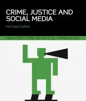 دانلود کتاب Crime, Justice And Social Media – جنایت، عدالت و رسانه های اجتماعی