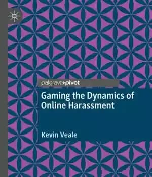 دانلود کتاب Gaming the Dynamics of Online Harassment – بازی با پویایی آزار و اذیت آنلاین